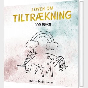 Loven Om Tiltr�kning For B�rn - Bettina M�ller Jensen - Bog
