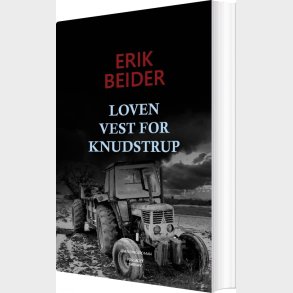 Loven Vest For Knudstrup - Erik Beider - Bog