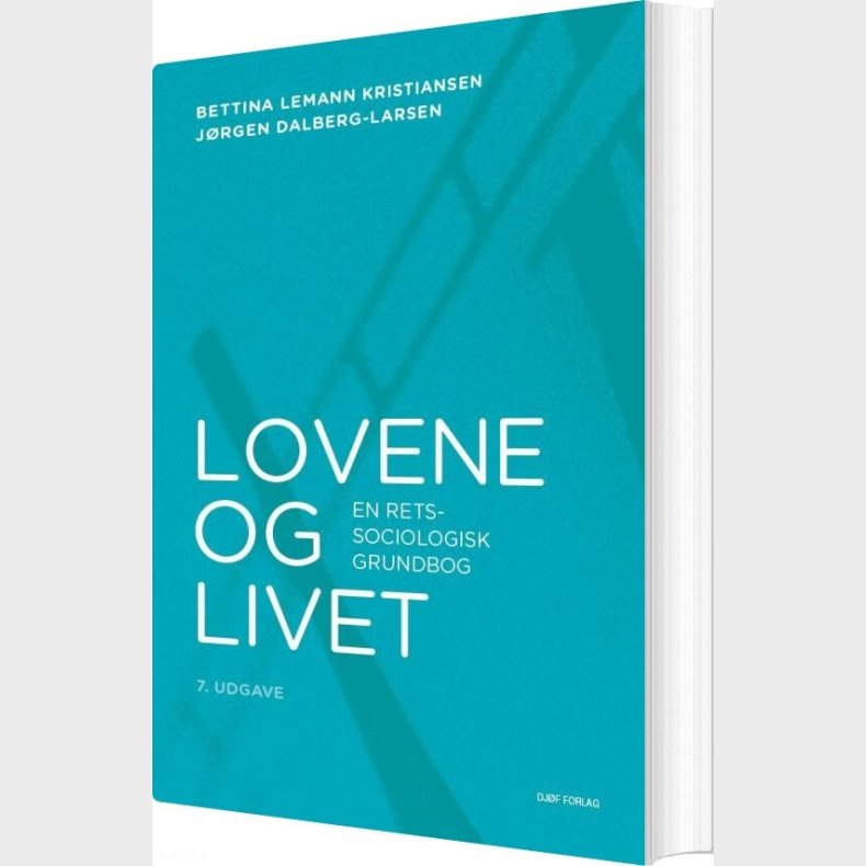 Lovene Og Livet - Bettina Lemann Kristiansen - Bog