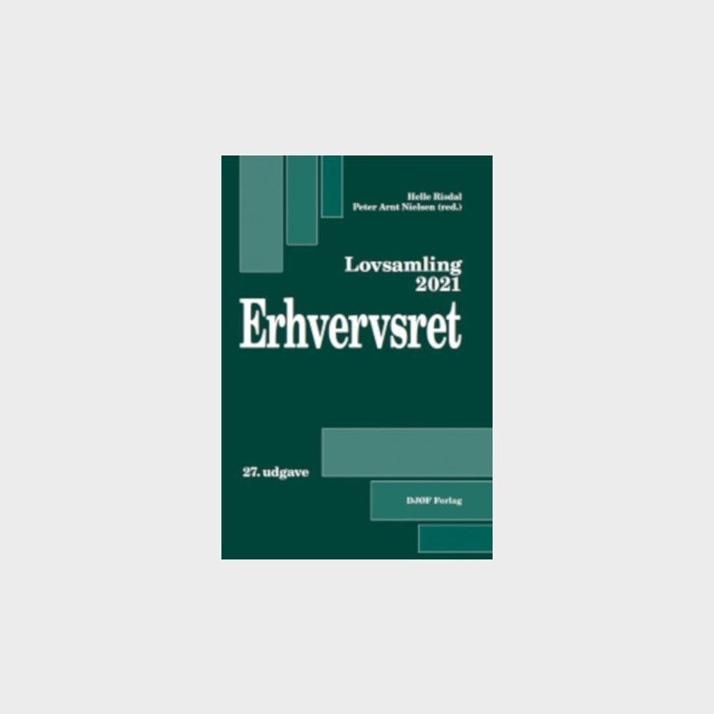 Lovsamling Erhvervsret 2021 - Peter Arnt Nielsen - Bog