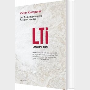 Lti Det Tredje Riges Sprog - Victor Klemperer - Bog