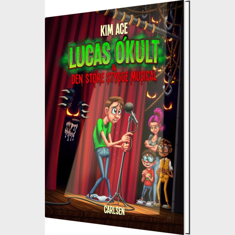 Lucas O'kult Og Den Store Stygge Musical - Kim Ace - Bog