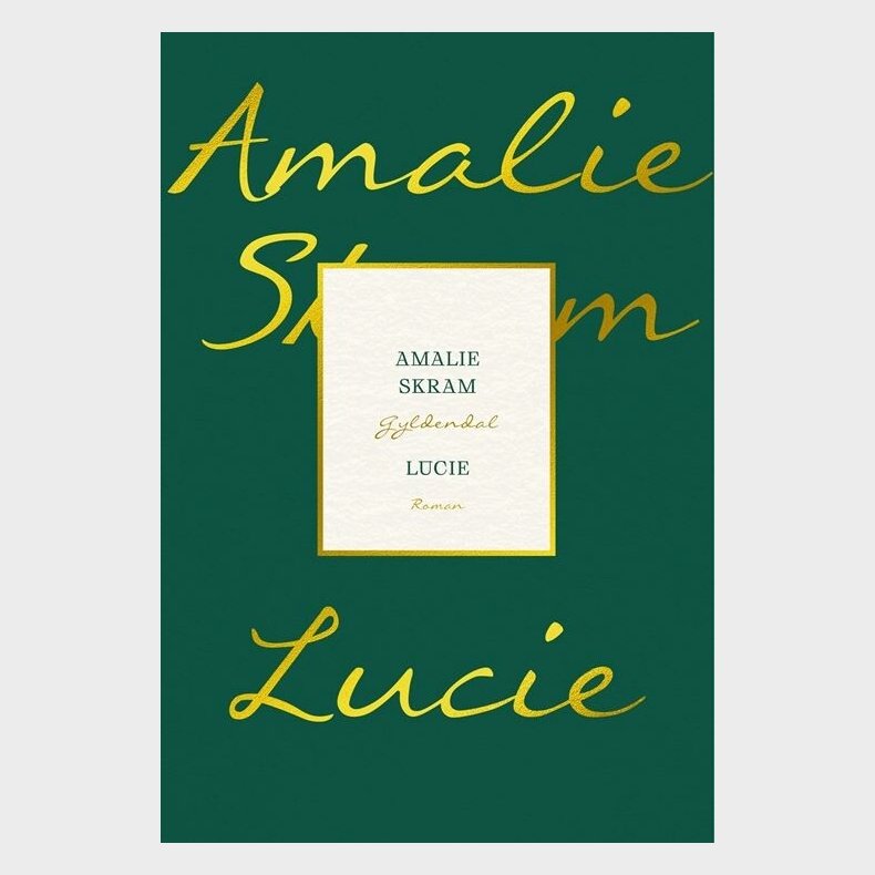 Lucie - Amalie Skram - Bog