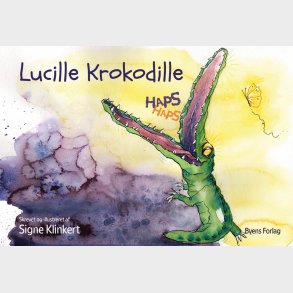 Lucille Krokodille - Signe Klinkert - Bog
