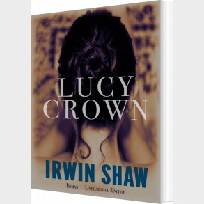 Lucy Crown - Irwin Shaw - Bog
