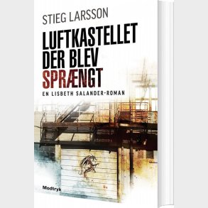Luftkastellet Der Blev Spr�ngt - Millennium 3 - Stieg Larsson - Bog