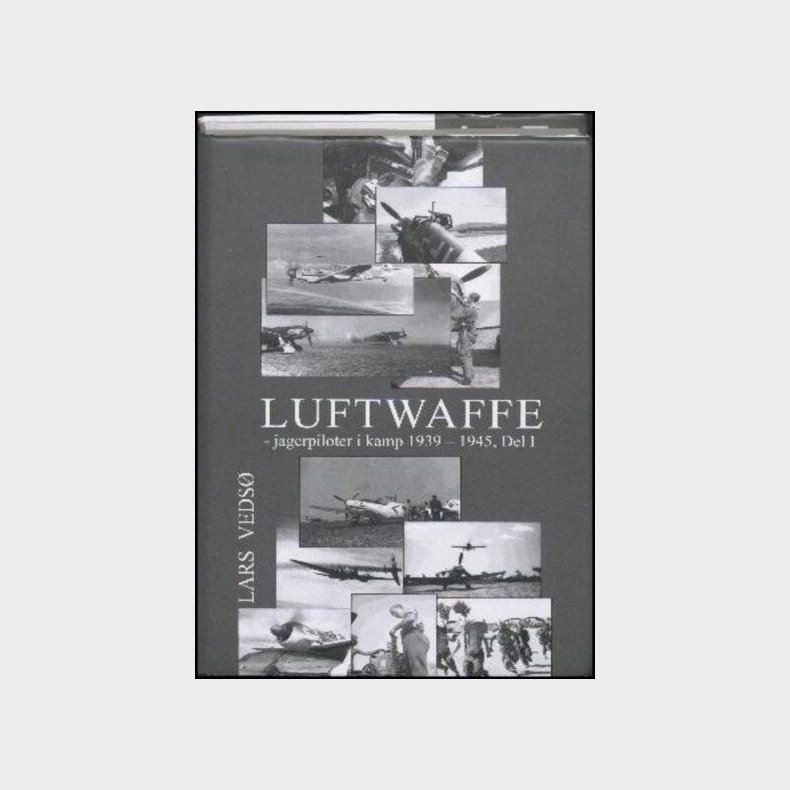 Luftwaffe - Bind 2 - Lars Veds� - Bog