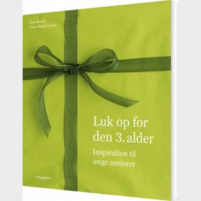 Luk Op For Den 3. Alder - Else Borch - Bog