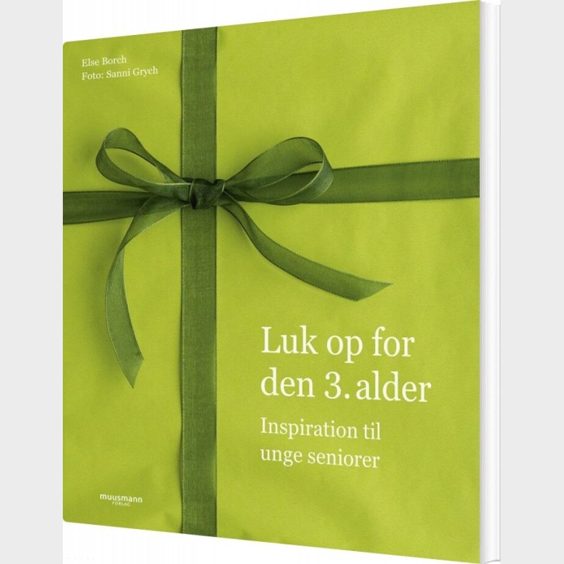 Luk Op For Den 3. Alder - Else Borch - Bog