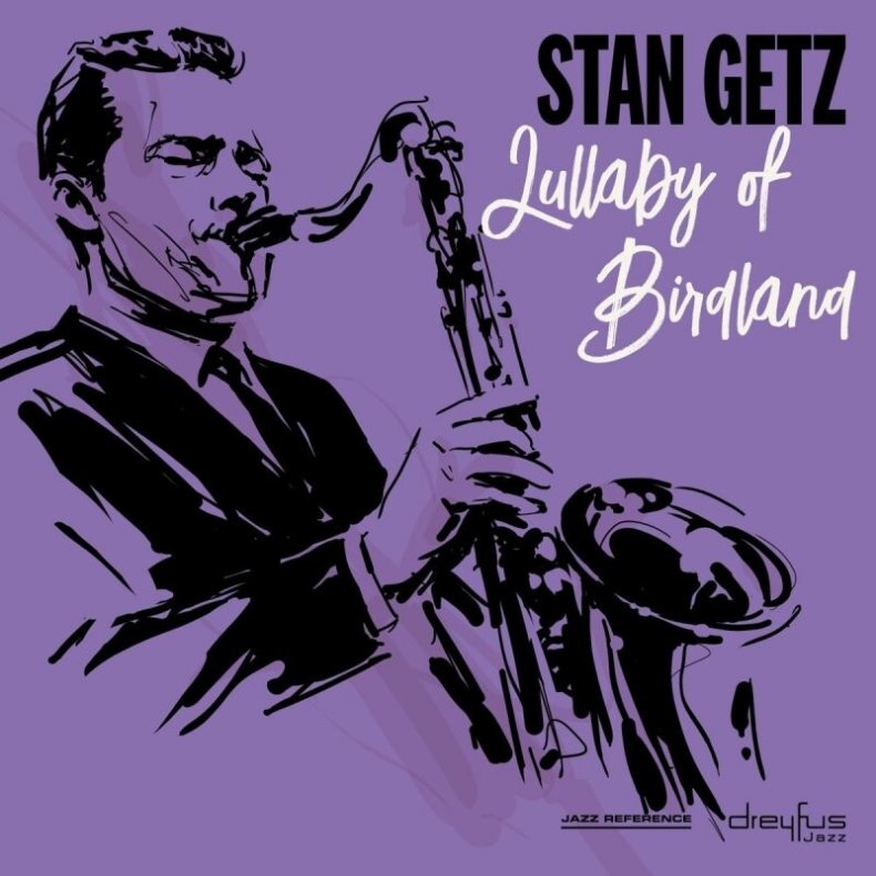 Stan Getz - Lullaby Of Birdland - CD