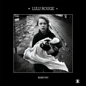 Lulu Rouge - Bless You - CD
