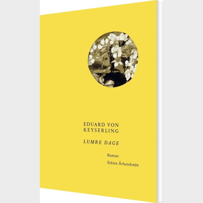 Lumre Dage - Eduard Von Keyserling - Bog