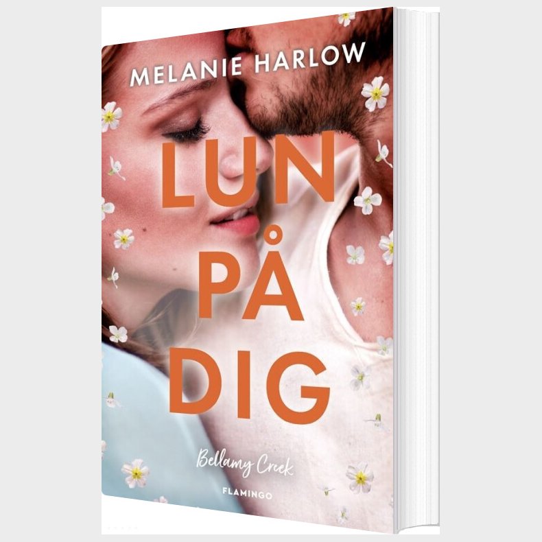 Lun P� Dig - Melanie Harlow - Bog