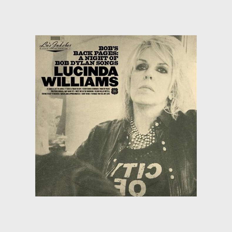 Lucinda Williams - Lu's Jukebox Vol. 3: Bob's Back Pages: A Night Of Bob Dylan Songs - Vinyl Lp