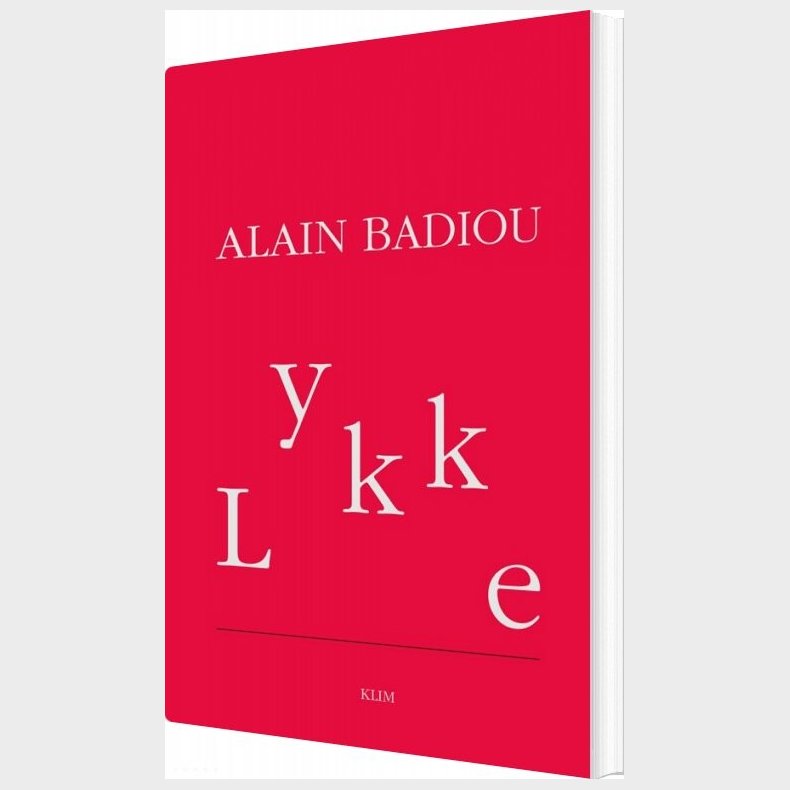 Lykke - Alain Badiou - Bog