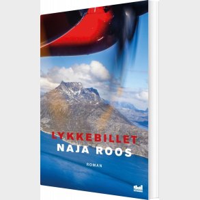 Lykkebillet - Naja Roos - Bog