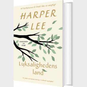 Lyksalighedens Land - Harper Lee - Bog
