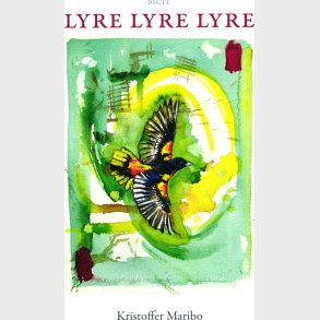 Lyre Lyre Lyre - Kristoffer Maribo - Bog