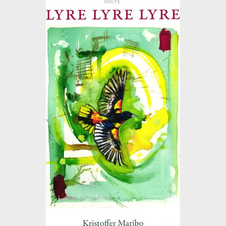 Lyre Lyre Lyre - Kristoffer Maribo - Bog