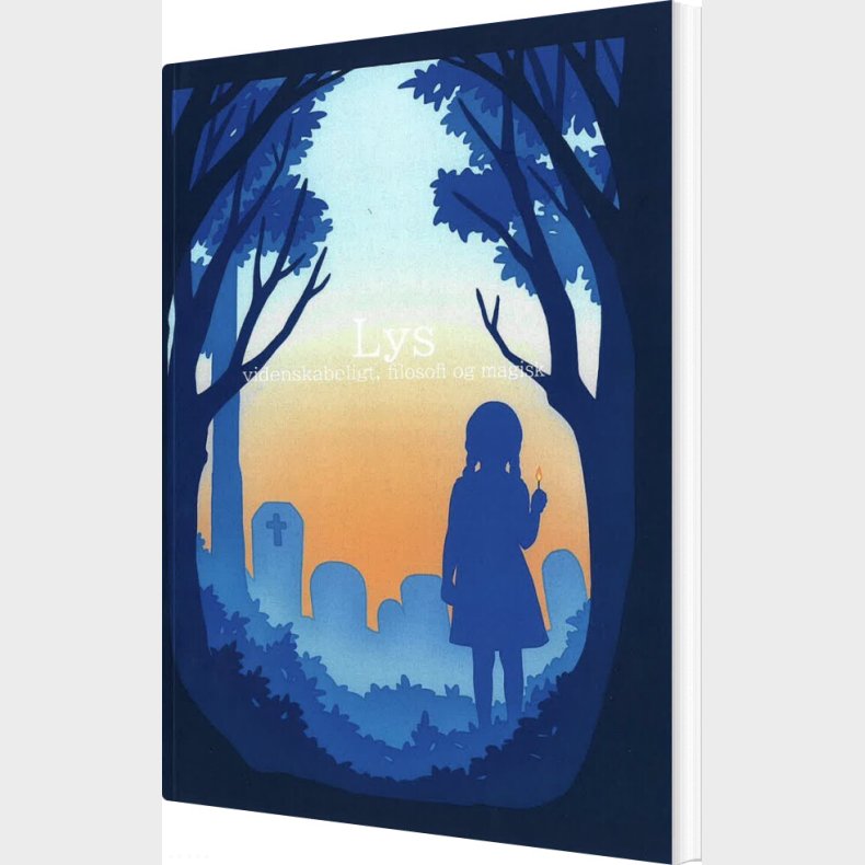 Lys - Videnskabeligt, Filosofisk Og Magisk - Cathrine Honor� - Bog