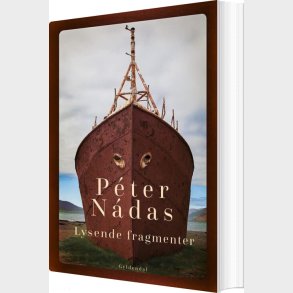 Lysende Fragmenter - P�ter N�das - Bog