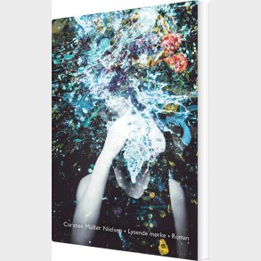 Lysende M�rke - Carsten M�ller Nielsen - Bog