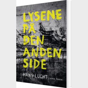 Lysene P� Den Anden Side - Hans Lucht - Bog