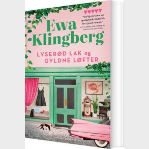 Lyser�d Lak Og Gyldne L�fter - Ewa Klingberg - Bog