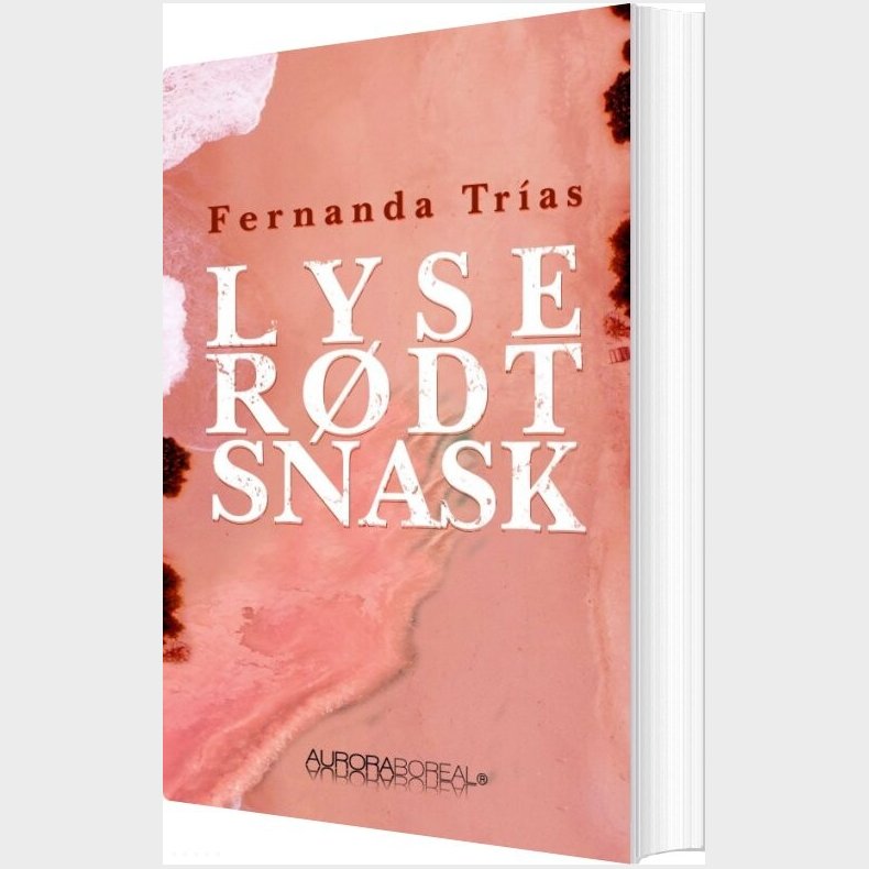 Lyser�dt Snask - Fernanda Tr�as - Bog
