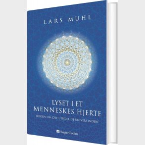 Lyset I Et Menneskes Hjerte - Lars Muhl - Bog