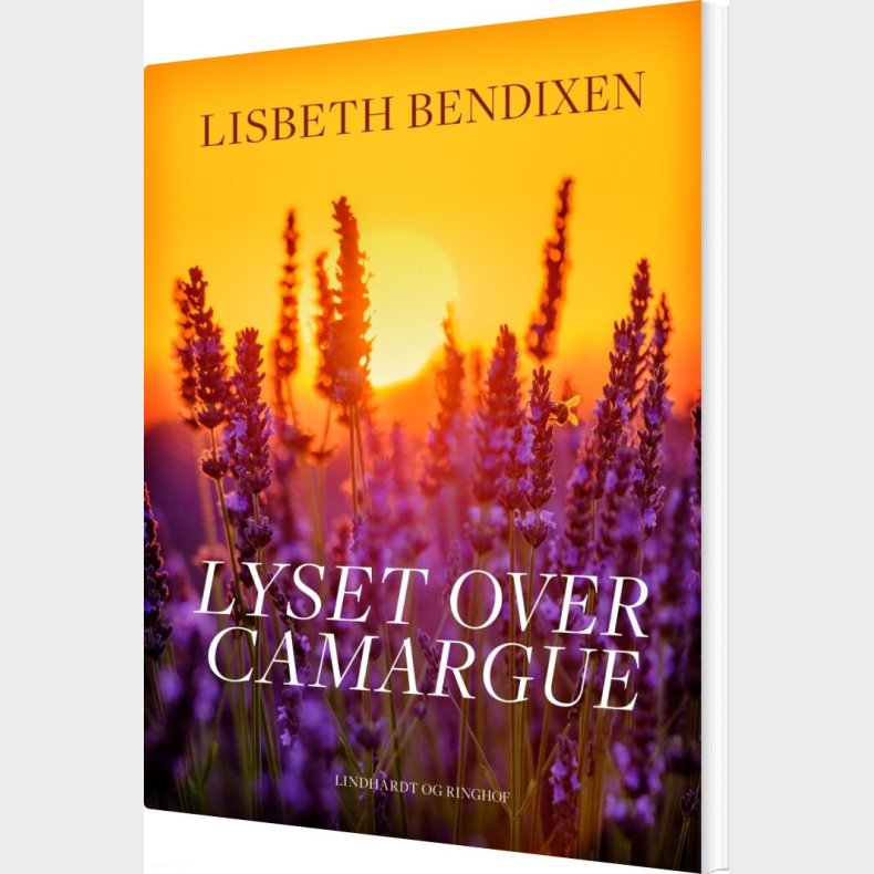 Lyset Over Camargue - Lisbeth Bendixen - Bog