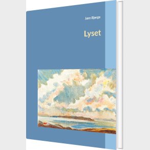 Lyset - J�rn Bjerge - Bog
