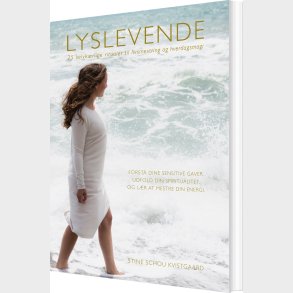 Lyslevende - Stine Schou Kvistgaard - Bog