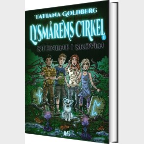 Lysm�rens Cirkel 1: Stenene I Skoven - Tatiana Goldberg - Bog