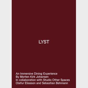 Lyst - An Immersive Dining Experience - Morten Kirk Johansen - Bog