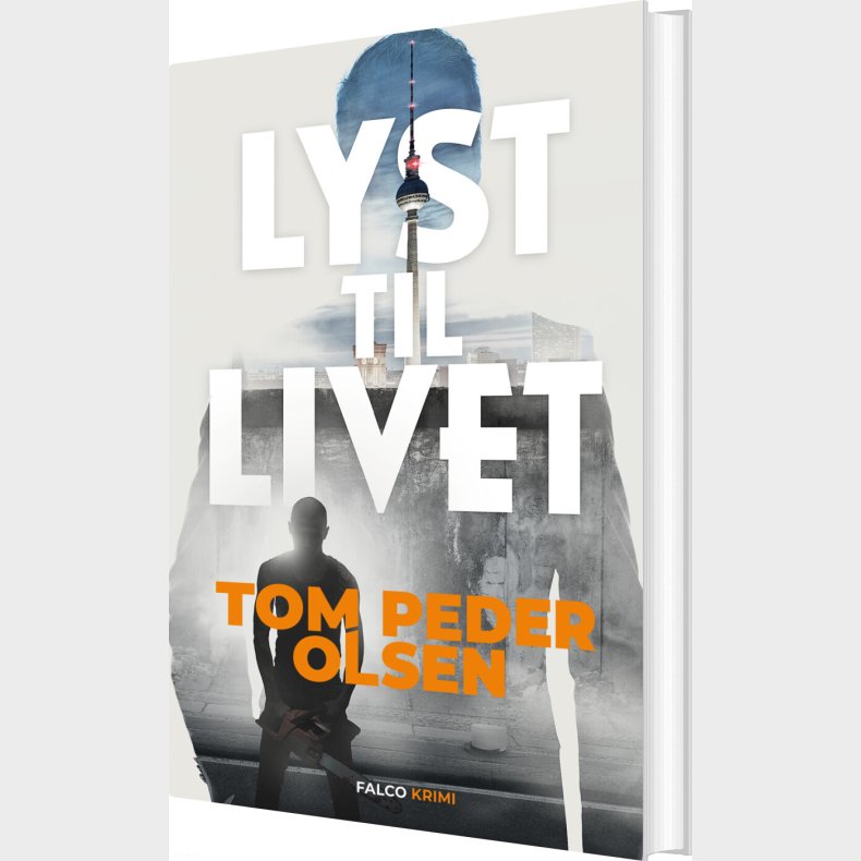 Lyst Til Livet - Tom Peder Olsen - Bog