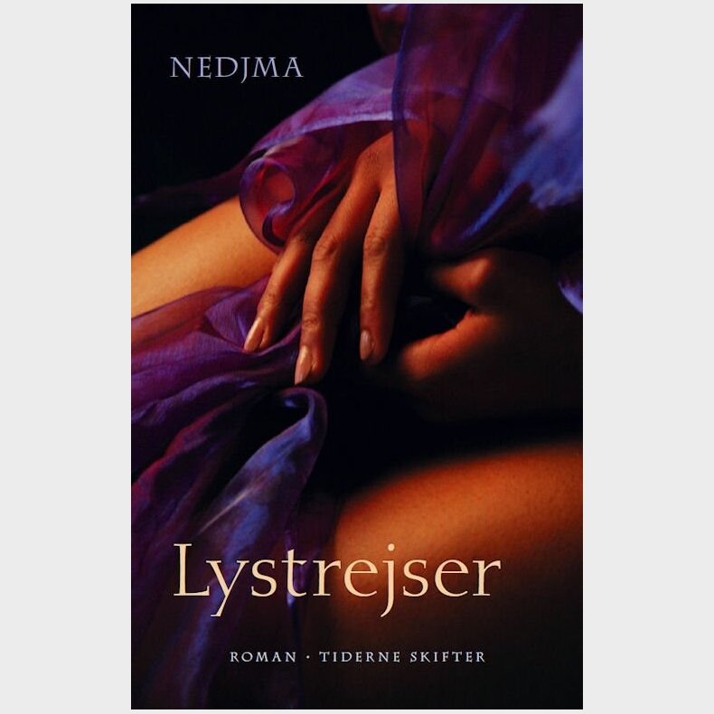Lystrejser - Nedjma - Bog