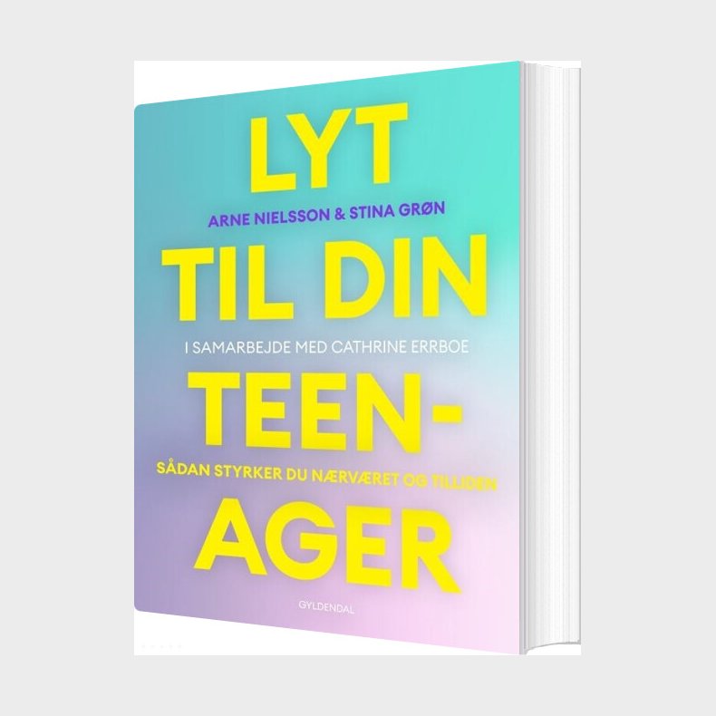Lyt Til Din Teenager - Arne Nielsson - Bog