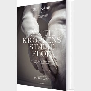 Lyt Til Kroppens St�reflok - Ole K�re F�li - Bog