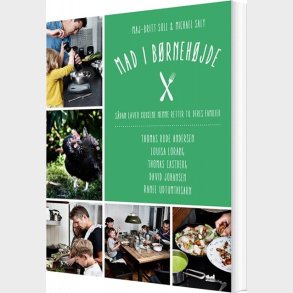 Mad I B�rneh�jde - Maj-britt Soll - Bog