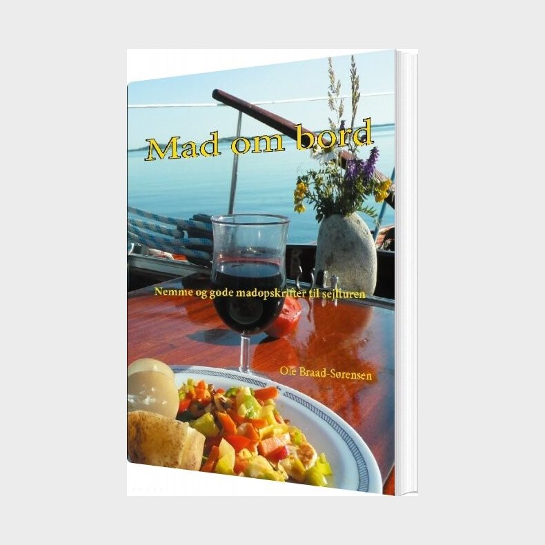 Mad Om Bord - Ole Braad-s�rensen - Bog