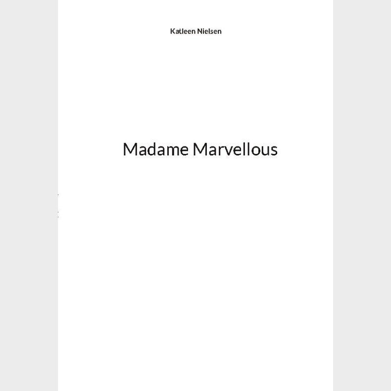 Madame Marvellous - Katleen Nielsen - English Book