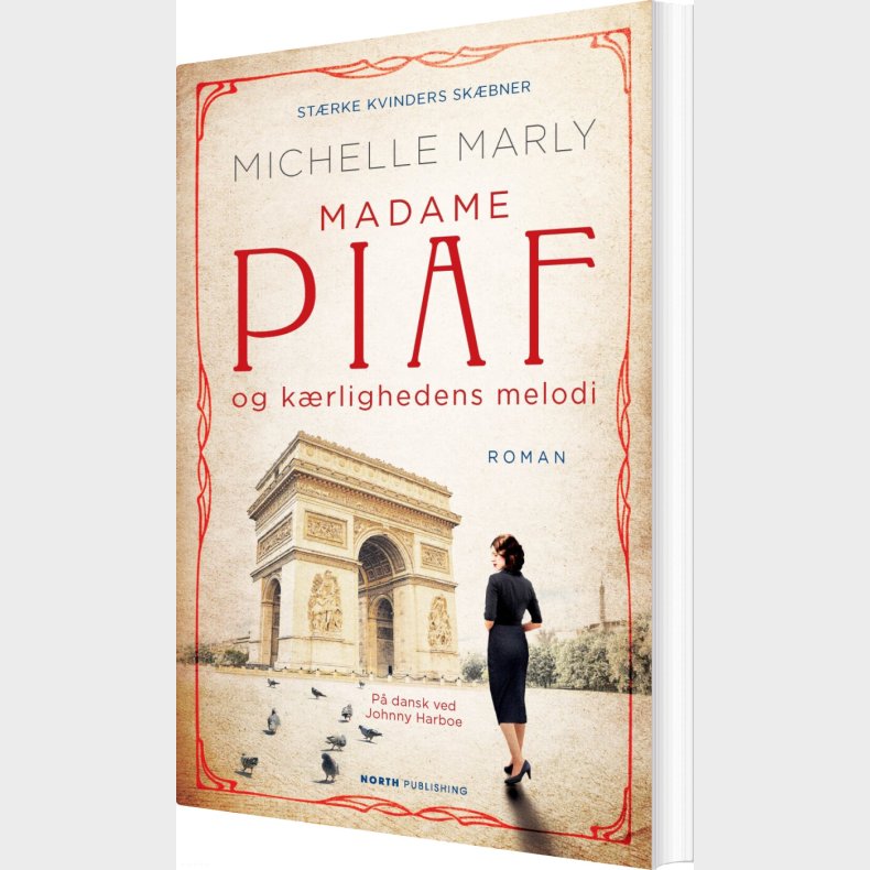 Madame Piaf Og K�rlighedens Melodi - Michelle Marly - Bog