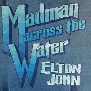 Elton John - Madman Across The Water - 50th Anniversary Edition - CD