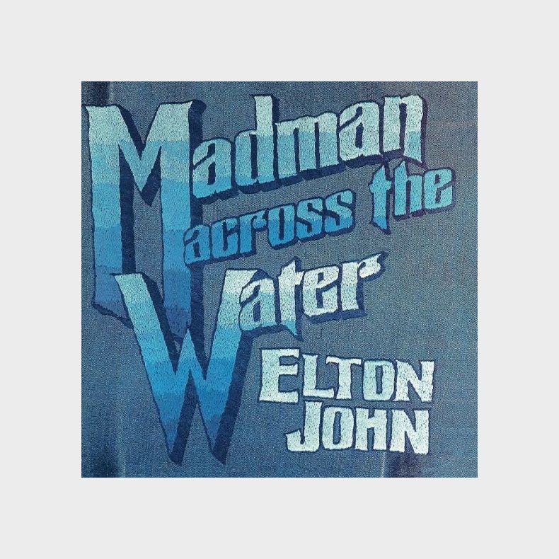 Elton John - Madman Across The Water - 50th Anniversary Edition - CD