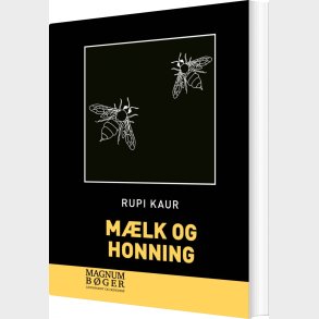 M�lk Og Honning - Rupi Kaur - Bog