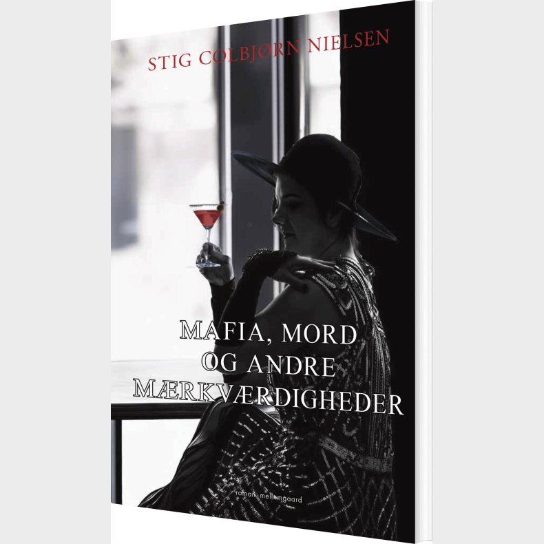 Mafia, Mord Og Andre M�rkv�rdigheder - Stig Colbj�rn Nielsen - Bog