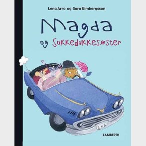 Magda Og Sokkedukkes�ster - Lena Arro - Bog
