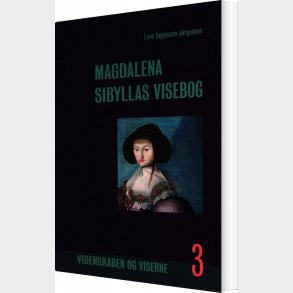 Magdalena Sibyllas Visebog, Bind 3 - Lene Ingemann J�rgensen - Bog