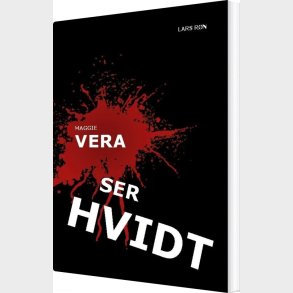 Maggie Vera Ser Hvidt - Lars R�n - Bog